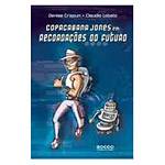 Livro - Copacabana Jones em Recordaçoes do Futuro