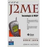Livro - Core J2 me - Tecnologia e Midp
