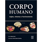 Livro - Corpo Humano - Órgãos, Sistemas e Funcionamento