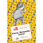 Livro - Corra, Bernardo Corra!