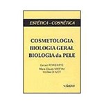 Livro - Cosmetologia: Biologia Geral