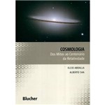 Livro - Cosmologia - dos Mitos ao Centenário da Relatividade