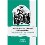 Livro - Course Of German Nationalism, The