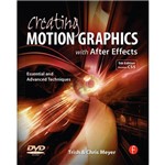 Livro - Creating Motion Graphics With After Effects: Essential And Advanced Techniques