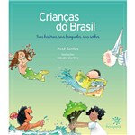 Livro - Crianças do Brasil - Suas Histórias, Seus Brinquedos, Seus Sonhos