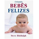 Livro - Criando Bebês Felizes