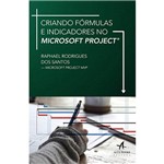 Livro - Criando Fórmulas e Indicadores no Microsoft Project
