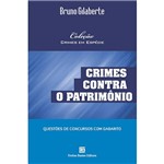 Livro - Crimes Contra o Patrimônio: Coleção Crimes em Espécie