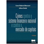 Livro - Crimes Contra o Sistema Financeiro Nacional e Contra o Mercado de Capitais