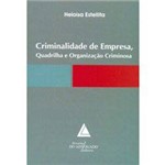 Livro - Criminalidade de Empresa - Quadrilha e Organização Criminosa