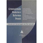Livro - Criminalidade Moderna e Reformas Penais