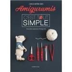 Livro Crocheter Des Amigurumis: Guia Completo de Amigurumi