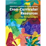 Livro - Cross-Curricular Resources For Young Learners