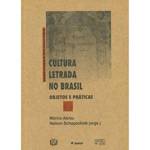 Livro - Cultura Letrada no Brasil - Objetos e Práticas