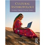 Livro - Cultural Anthropology: Global Forces, Local Lives