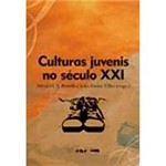 Livro - Culturas Juvenis no Século XXI