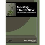 Livro - Culturas Transgênicas - uma Abordagem de Benefícios e Riscos