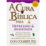 Livro - Cura Bíblica para a Depressão e a Ansiedade, a