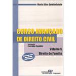 Livro - Curso Avançado de Direito Civil: Direito de Família - Vol. 5