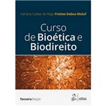 Livro - Curso de Bioética e Biodireito