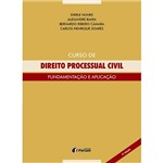 Livro - Curso de Direito Processual Civil: Fundamentação e Aplicação