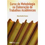 Livro - Curso de Metodologia na Elaboração de Trabalhos Acadêmicos