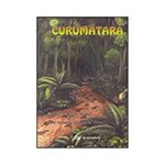 Livro - Curumatara - de Volta à Floresta