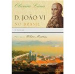 Livro - D. João VI no Brasil