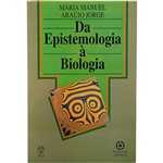 Livro - da Epistemologia à Biologia
