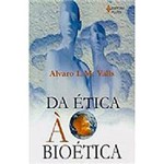 Livro - da Ética a Bioética