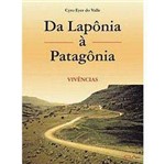 Livro - da Lapônia à Patagônia - Vivências
