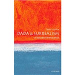 Livro - Dada And Surrealism: a Very Short Introduction