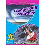 Livro - Dangerous Weather & The Weather Machine - Level 5