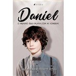 Livro - Daniel, o Menino que Falava com as Sombras