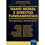 Livro - Dano Moral e Direitos Fundamentais: uma Abordagem Multidisciplinar