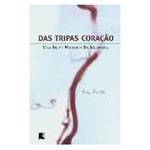 Livro - das Tripas Coraçao