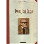 Livro - David José Pérez: uma Biografia