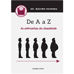 Livro - de a A Z: Artimanhas da Obesidade