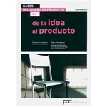 Livro - de La Idea Al Producto - Colección Diseño de Producto