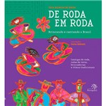 Livro - de Roda em Roda: Brincando e Cantando o Brasil (Acompanha CD)