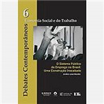 Livro - Debates Contemporâneos: Economia Social e do Trabalho - Vol. 6