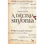 Livro - Décima Sinfonia, a