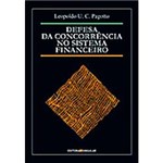 Livro - Defesa da Concorrência no Sistema Financeiro