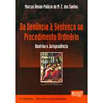 Livro - Denúncia à Sentença no Procedimento Ordinário : Doutrina e Jurisp, da