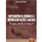 Livro - Dependência Química e Representaçãoes Sociais
