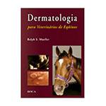 Livro - Dermatologia para Veterinários de Equinos