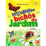 Livro - Descobrindo os Bichos do Jardim