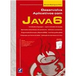 Livro - Desenvolva Aplicativos com Java 6