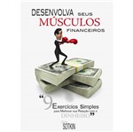 Livro - Desenvolva Seus Músculos Financeiros