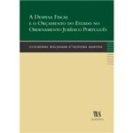 Livro - Despesa Fiscal e o Orçamento do Estado no Ordenamento Jurídico Português